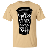 Coffee Solves Everything T-Shirt
