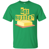 Got Butter T-Shirt