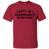 Department of Redundancy T-Shirt