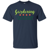 Gardening Therapy T-Shirt