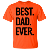 Best Dad Ever T-Shirt