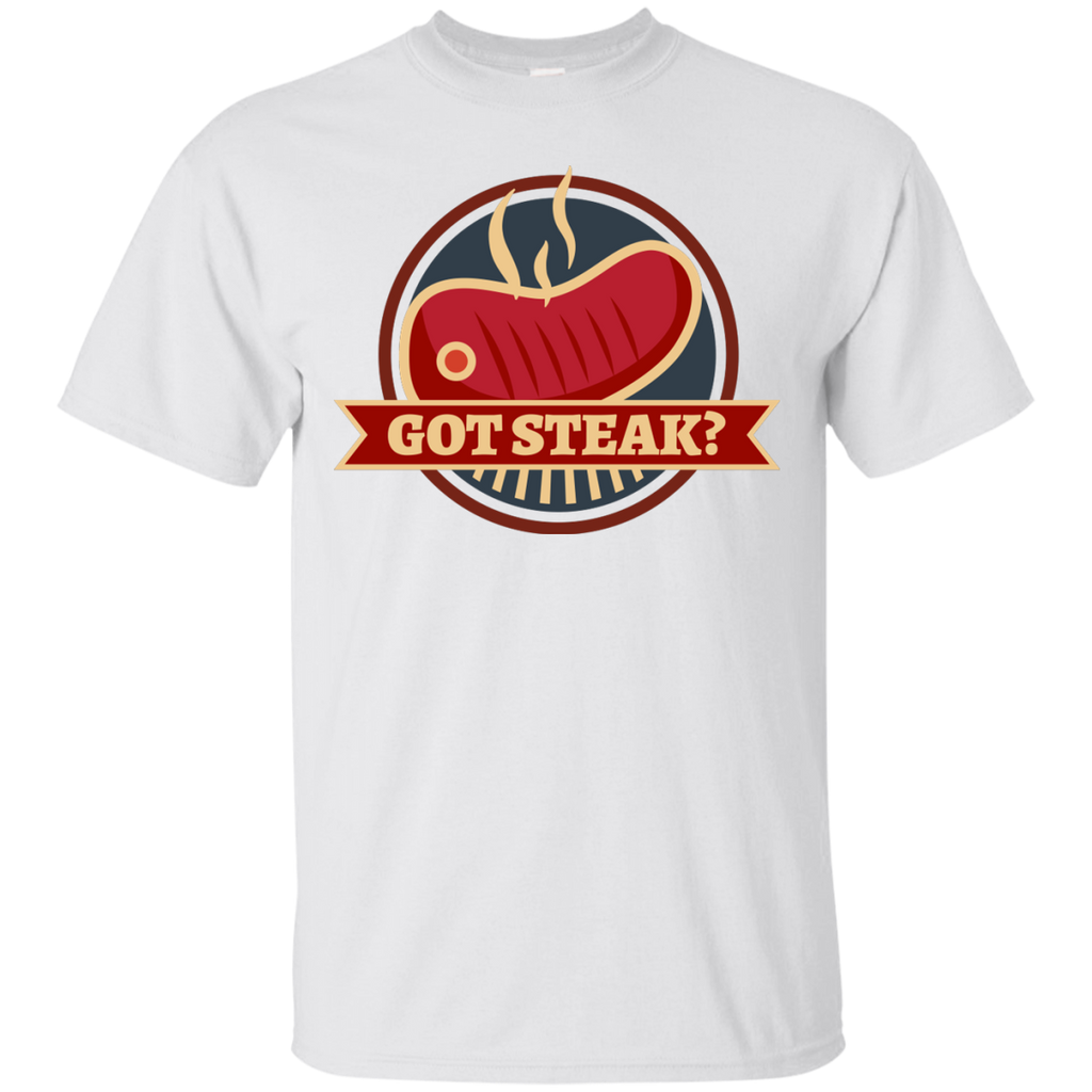 Got Steak T-Shirt