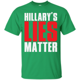 Hillary's Lies Matter T-Shirt