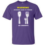 Warning Spooning Leads To Forking Use Condiments T-Shirt