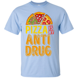 Pizza Is My Anti Drug T-Shirt