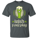 Irish Foreplay T-Shirt