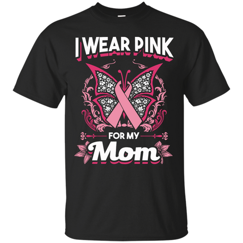 Wear Pink For Mom T-Shirt