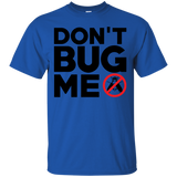 Bug Me T-Shirt