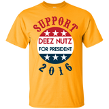 Support Deez Nutz For President T-Shirt