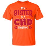 My Sister Is A CHD Warrior Custom Tee