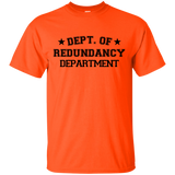 Department of Redundancy T-Shirt