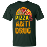 Pizza Is My Anti Drug T-Shirt