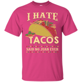 Hate Tacos T-Shirt