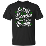 Look Like Barbie Smoke Like Marley T-Shirt