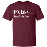 It's Jake..... T-Shirt