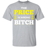 Price is Wrong T-Shirt